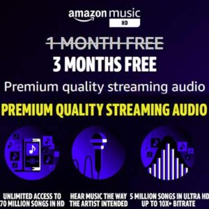 Free 3-Month Amazon Music Unlimited Subscription